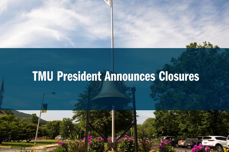 TMU President Announces Closures