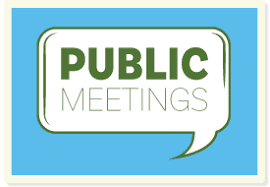 Several Public Meetings Scheduled